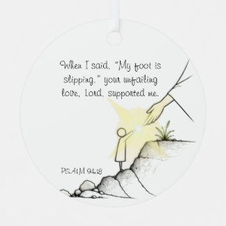 Your Unfailing Love Supported Me - Psalm 94:18 Metal Tree Decoration