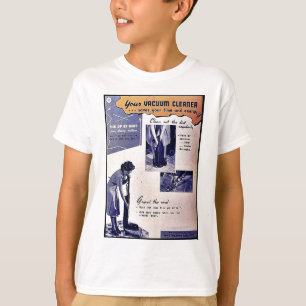 Your Vacuum Cleaner T-Shirt