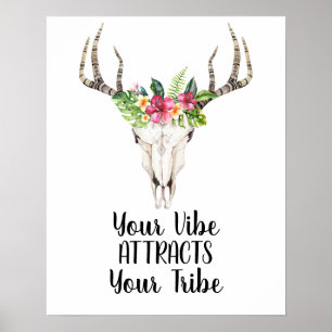 Your Vibe Attracts Boho Skull Poster