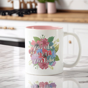 Your Vibe Attracts Your Tribe Wildflower Quote Two-Tone Coffee Mug