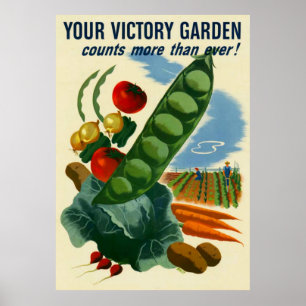 Your Victory Garden WWII Poster (in many sizes)