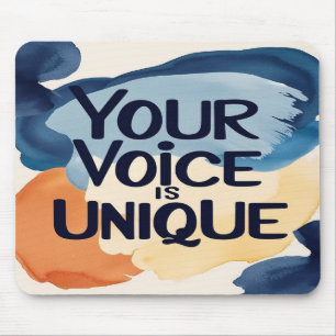 Your Voice Is Unique option 2 Mouse Mat