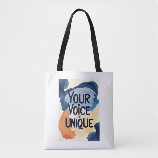 Your Voice Is Unique Tote Bag (Front)