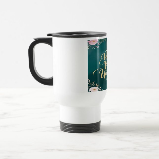 Your Voice Is Unique Travel Mug (Left)