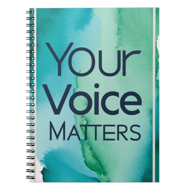 Your Voice Matters Notebook (Front)