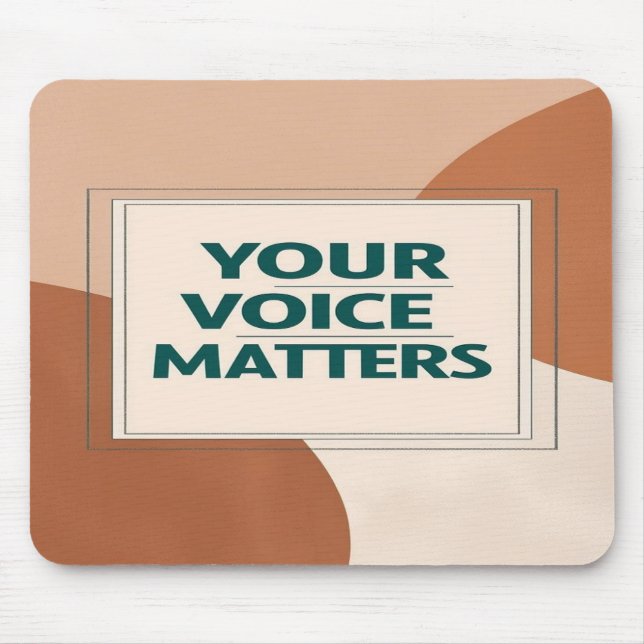 Your Voice Matters option 3 Mouse Mat (Front)