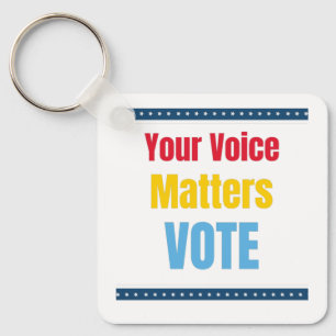 Your Voice Matters - Vote   Key Ring