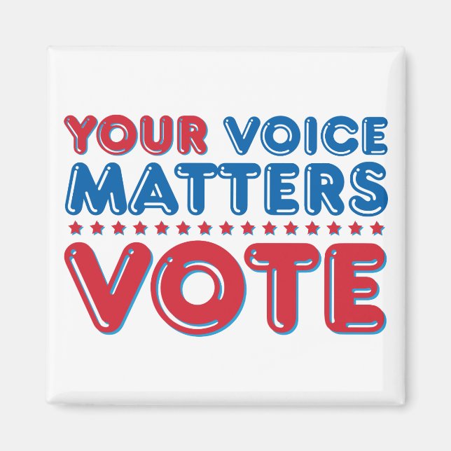 Your voice matters VOTE Magnet (Front)