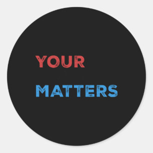 Your Voice S – Empowering Statement Design - 3 Col Classic Round Sticker