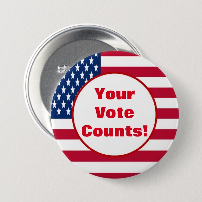 Your Vote Counts! 7.5 Cm Round Badge (Front & Back)