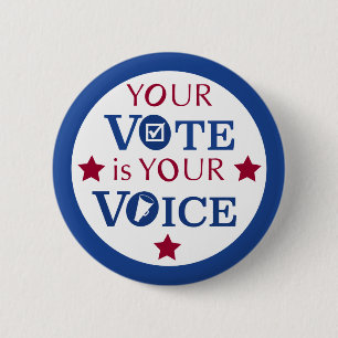 Your Vote is Your Voice 6 Cm Round Badge