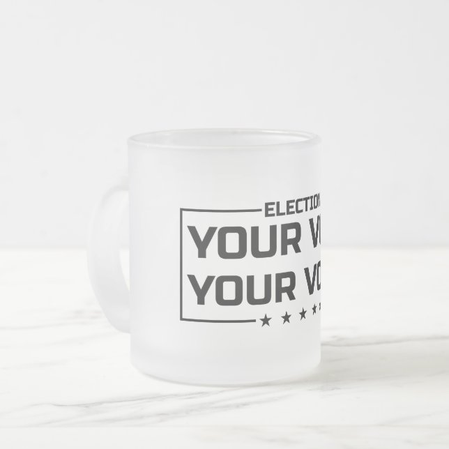 Your Vote Your Voice black font Frosted Glass Coffee Mug (Front Left)