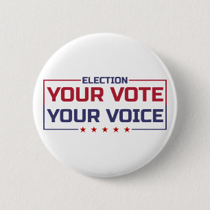 Your Vote Your Voice coloured font 6 Cm Round Badge