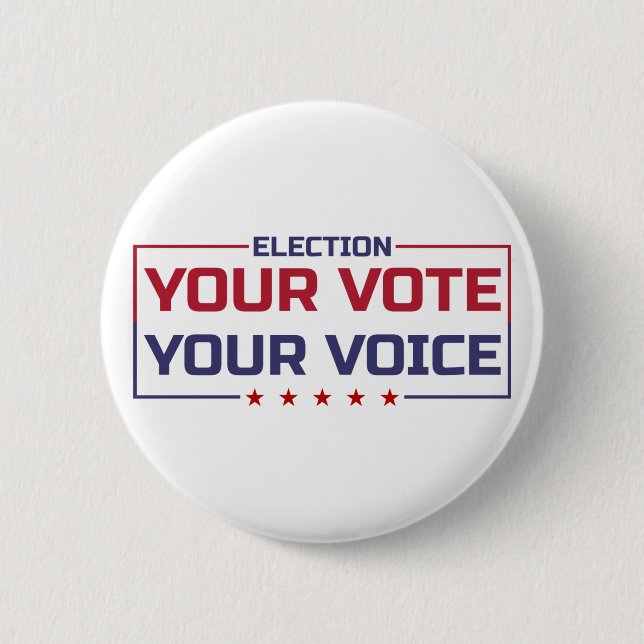 Your Vote Your Voice coloured font 6 Cm Round Badge (Front)