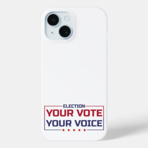 Your Vote Your Voice coloured font iPhone 15 Case