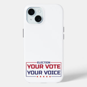 Your Vote Your Voice coloured font iPhone 15 Case