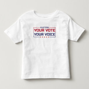 Your Vote Your Voice coloured font Toddler T-Shirt
