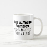 Your vs. You're Grammar Humour
