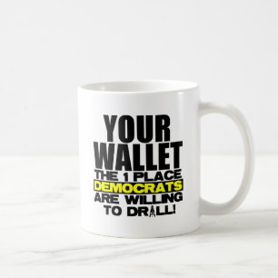 Your Wallet Coffee Mug