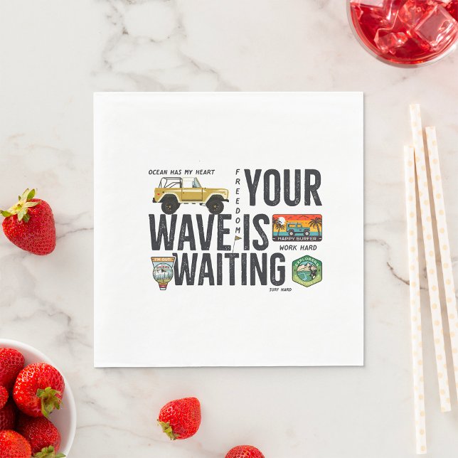 Your Wave Is Waiting Napkin (Creator Uploaded)
