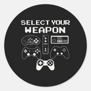Your Weapon Fun Video Game Shirt Controller Gift P Classic Round Sticker