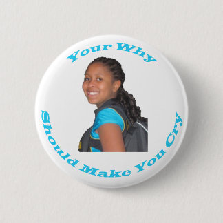 Your Why Customisable Button