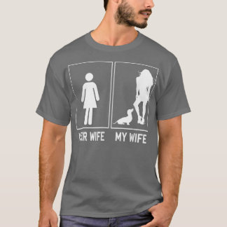 Your Wife My Wife Dachshund Funny For Husband  T-Shirt