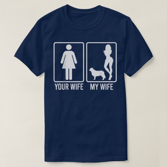 Your Wife My Wife  For Husband, Border Collie Dog  T-Shirt (Design Front)