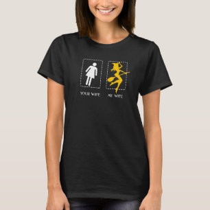 Your Wife My Wife Witch Cast Spell Broom Halloween T-Shirt