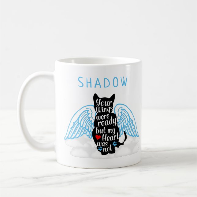 Your Wings Were Ready But My Heart Was Not, Custom Coffee Mug (Left)