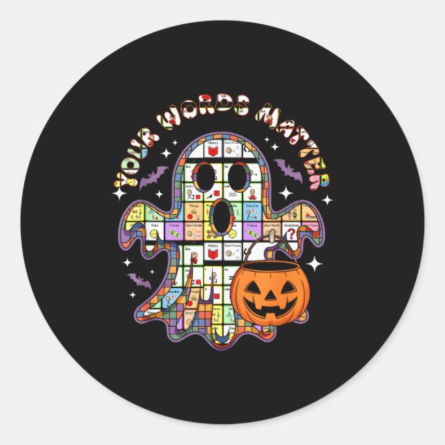 Your Word Slp Speech Therapy Aac Ghost Halloween  Classic Round Sticker (Front)