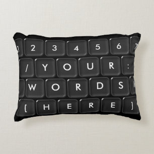 Your Words Here Keyboard Decorative Cushion