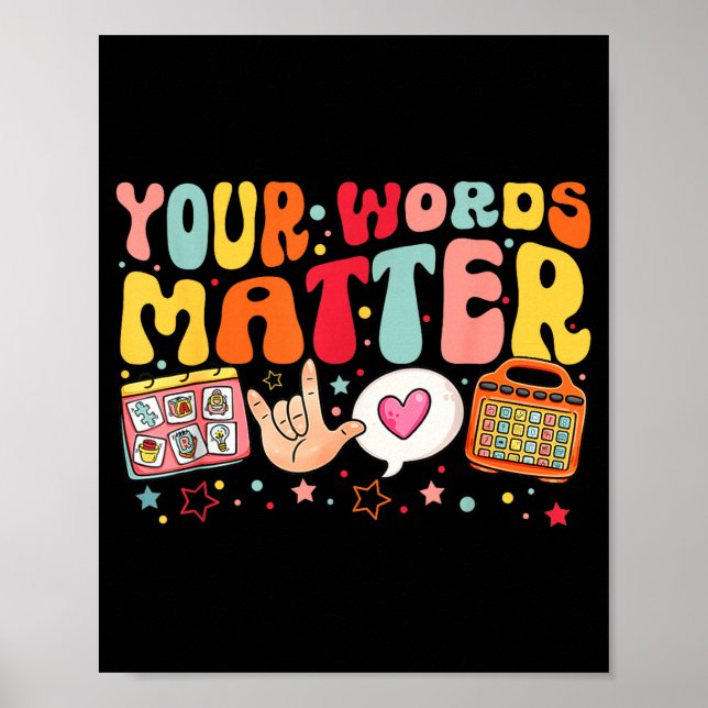 Your Words Speech Therapy Language Pathologist Slp Poster (Front)