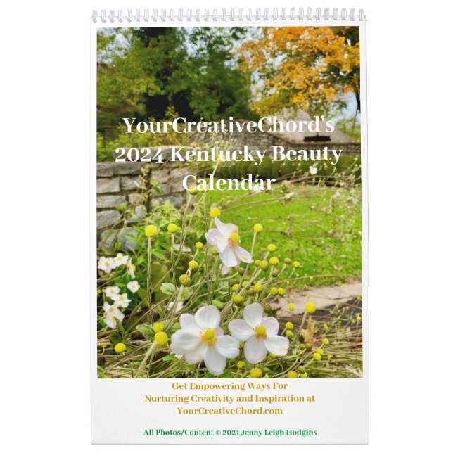 YourCreativeChord Kentucky Beauty 2024 Calendar (Cover)