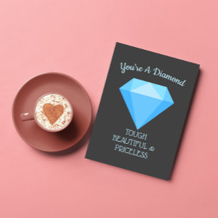 You're a Diamond Valentine's Day Holiday Card
