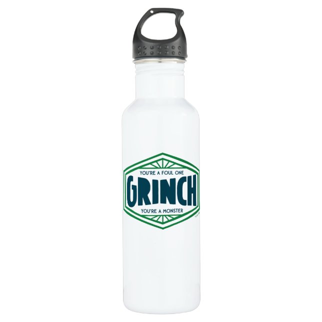 You're a Foul One Grinch 710 Ml Water Bottle (Front)