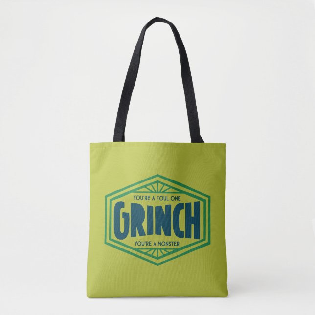You're a Foul One Grinch Tote Bag (Front)