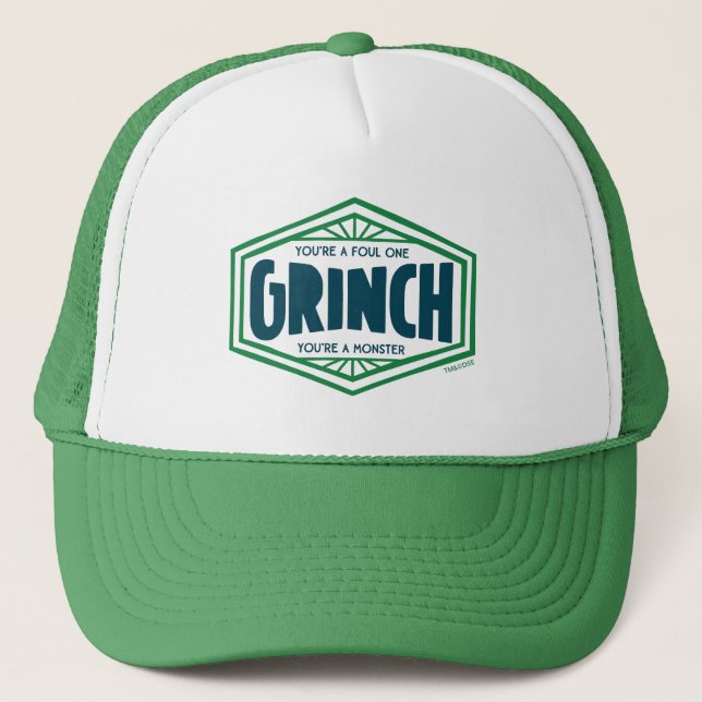 You're a Foul One Grinch Trucker Hat (Front)