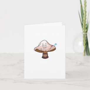 You're a fungi, custom mushroom card