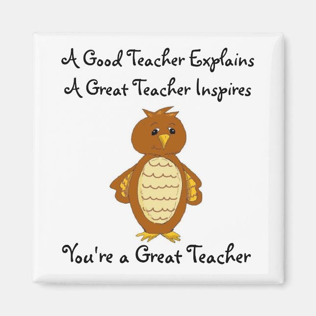 You're A Great Teacher Magnet (Front)