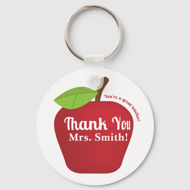 You're a great teacher! Teacher appreciation apple Key Ring (Front)