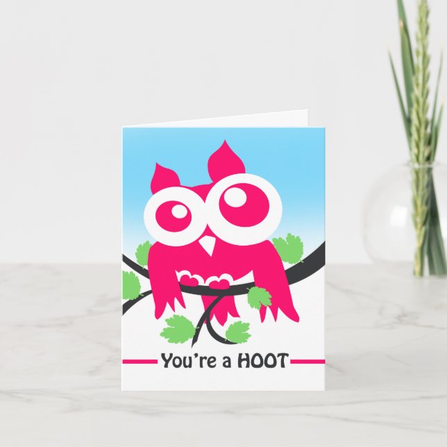 You're a Hoot Cute Pink Owl Friendship Card (Front)