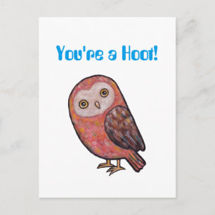 You're a Hoot Funny Owl Postcard Cute Owl Pun Card