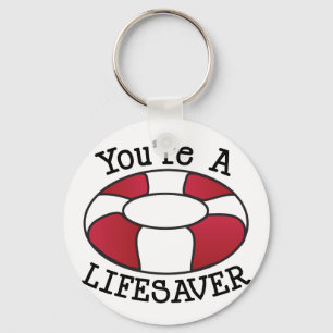 You're A Lifesaver Key Ring