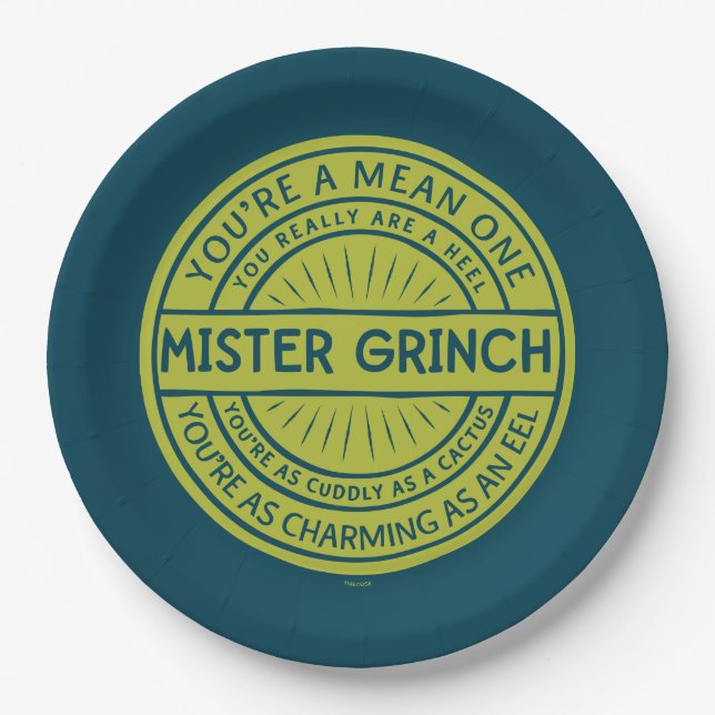You're a Mean One Mister Grinch Quote Paper Plate (Front)