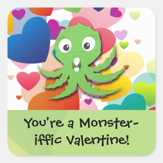 You're a Monster-iffic Valentine Square Sticker (Front)