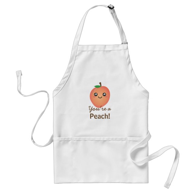 You're a Peach Sweet Kawaii Cute Funny Foodie Standard Apron (Front)