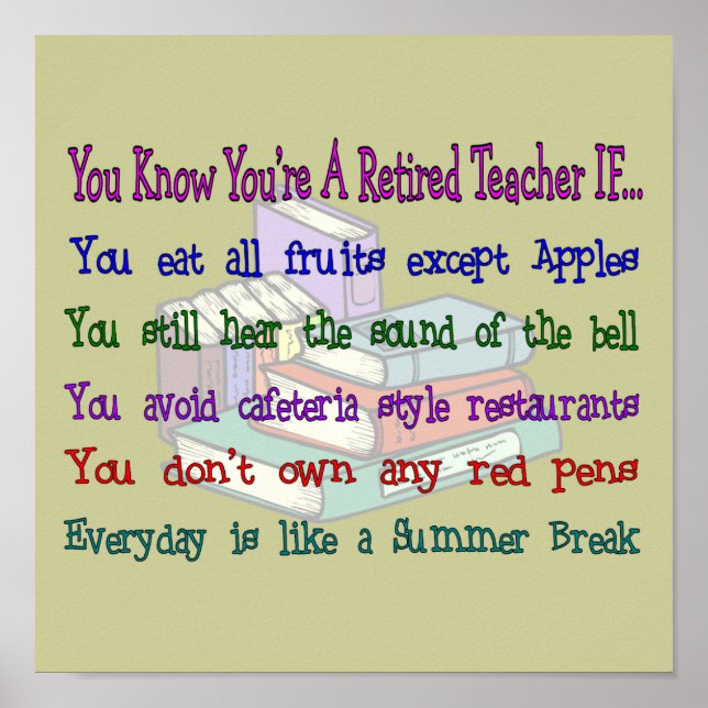 You're a Retired TEACHER IF...Art Print (Front)