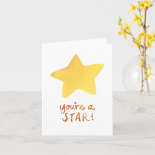 You're A Star Card