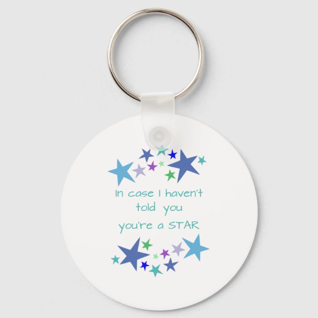You're a Star Inspirational Quote motivational upl Key Ring (Front)